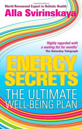 Energy Secrets The Ultimate Well Being Plan Book