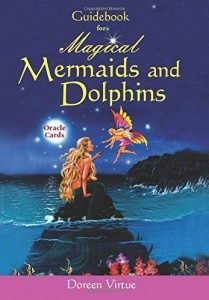 MAGICAL MERMAIDS DOLPHINS ORACLE CARDS BY DOREEN VIRTUE