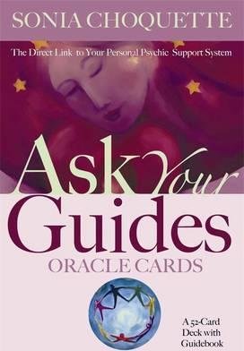 ASK YOUR GUIDES ORACLE CARDS By Sonia Choquette