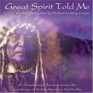 Great Spirit Told Me CD Paradise Music Native Indian